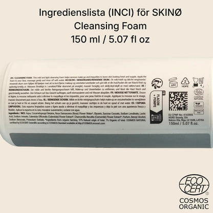 Produktetikett för SKINØ Cleansing Foam 150 ml med full ingredienslista, användningsinstruktioner, ECOCERT COSMOS Organic‑märke och tillverkningsinformation (Made in Latvia).
